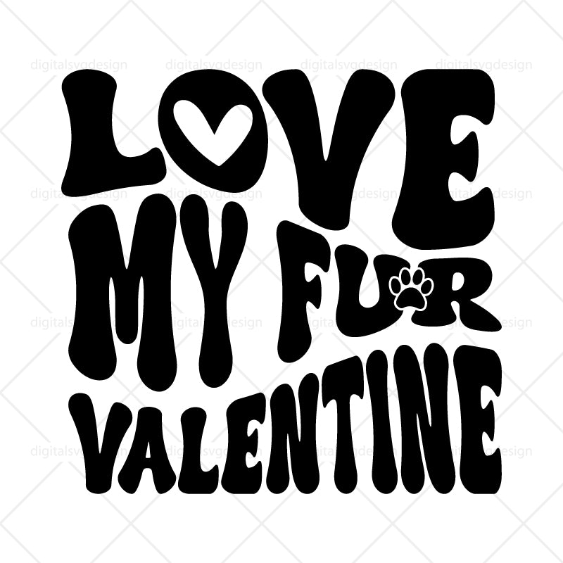 Love My Fur Valentine SVG