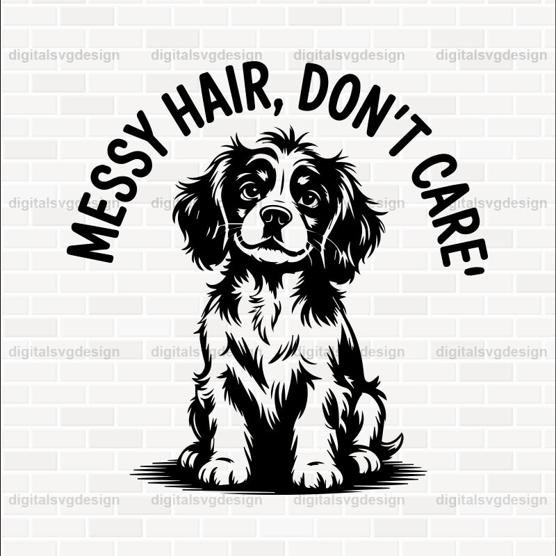 Messy Hair, Don'T Care SVG