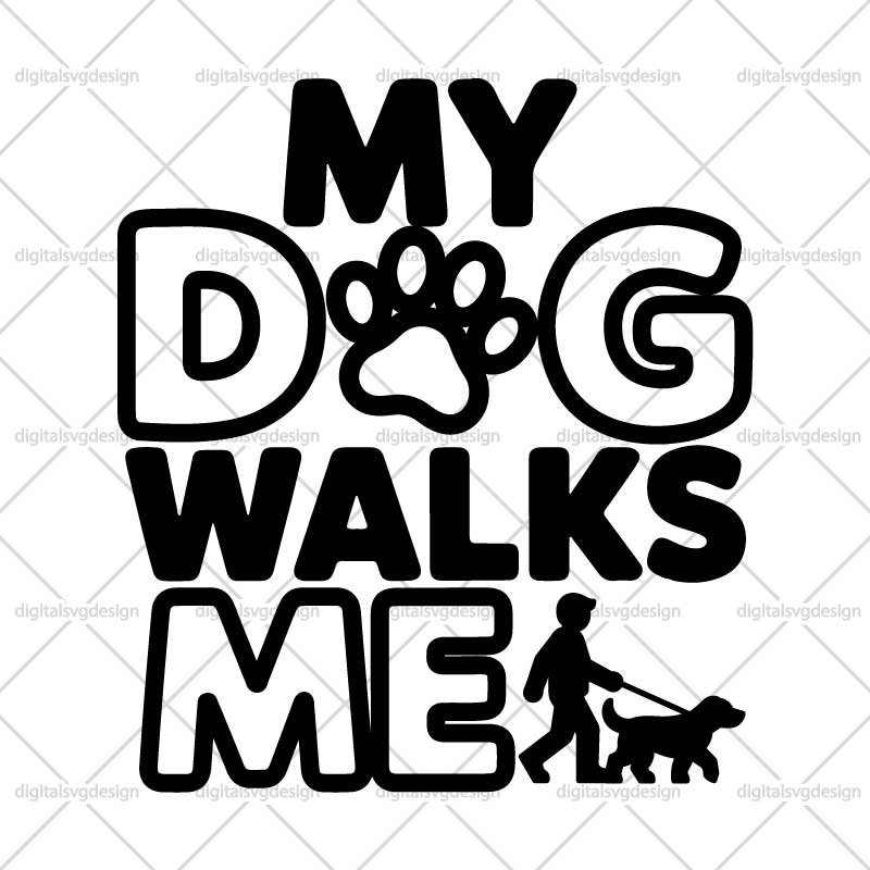 My Dog Walks Me SVG