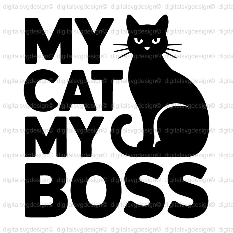 My Cat My Boss SVG
