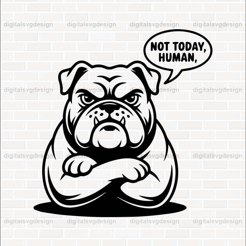 Not Today Human SVG