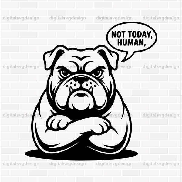 Not Today Human SVG