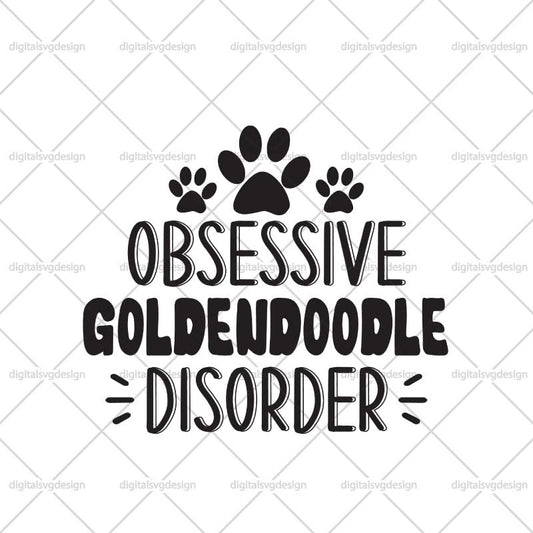 Obsessive Goldendoodle Disorder SVG