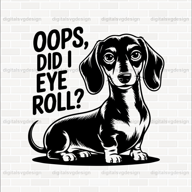Oops, Did I Eye Roll SVG