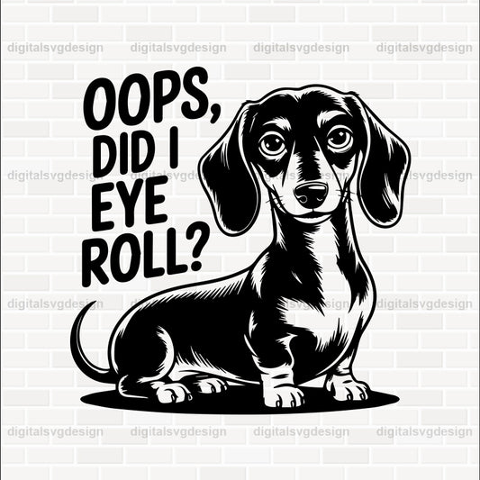 Oops, Did I Eye Roll SVG