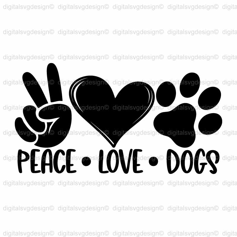 Peace Love Dogs SVG
