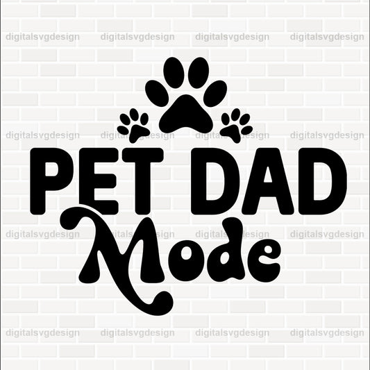 Pet Dad Mode SVG