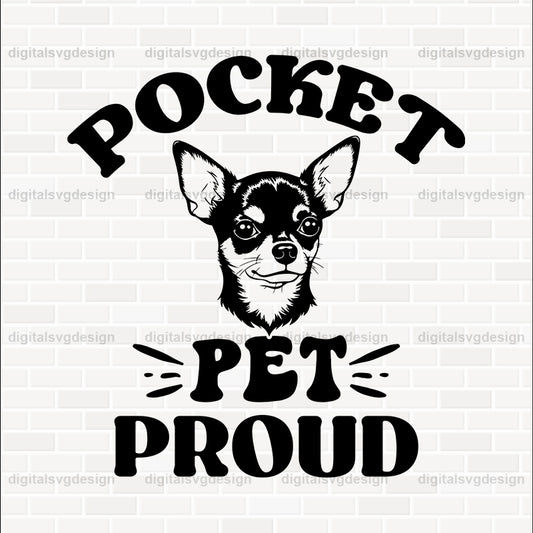 Pocket Pet Proud Chihuahua SVG