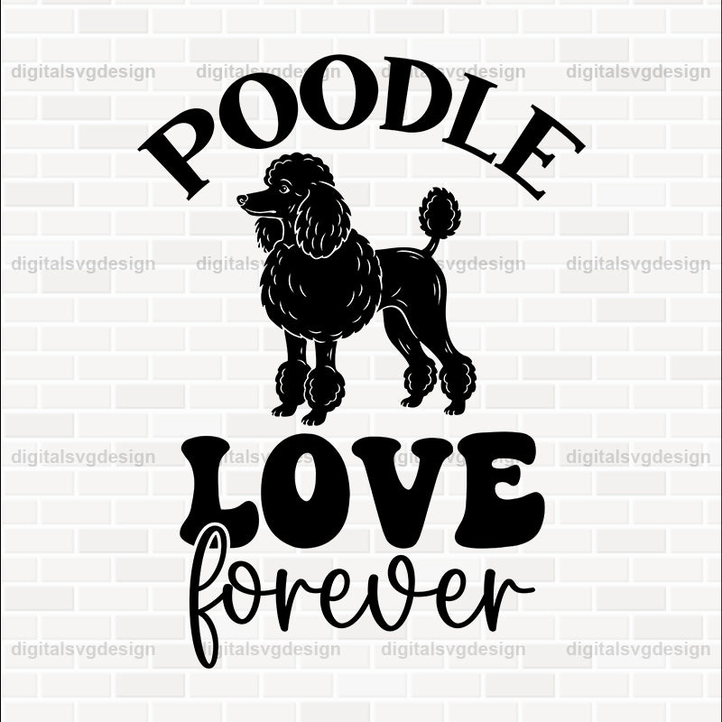 Poodle Love Forever SVG