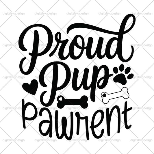 Proud Pup Pawrent SVG