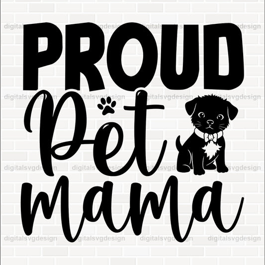 Proud Pet Mama SVG