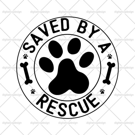 Saved By A Rescue SVG
