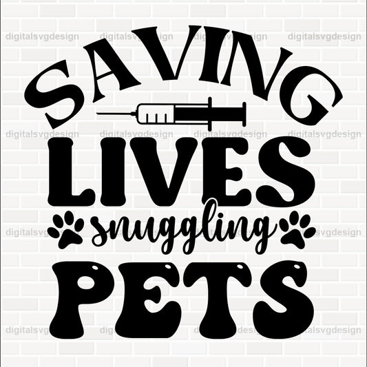 Saving Lives Snuggling Pets SVG