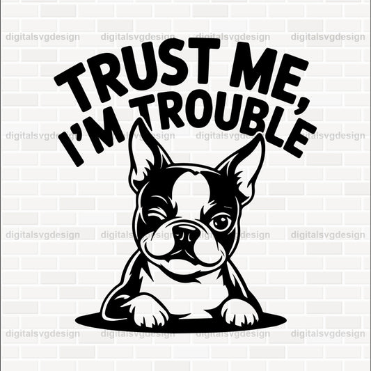 Trust Me, I'M Trouble SVG