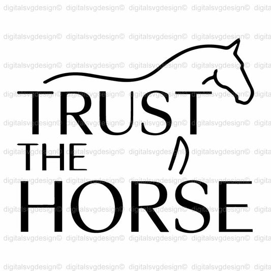 Trust The Horse SVG