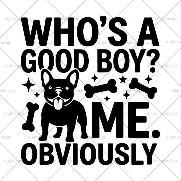 Who's A Good Boy SVG