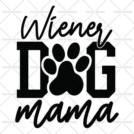 Wiener Dog Mama SVG