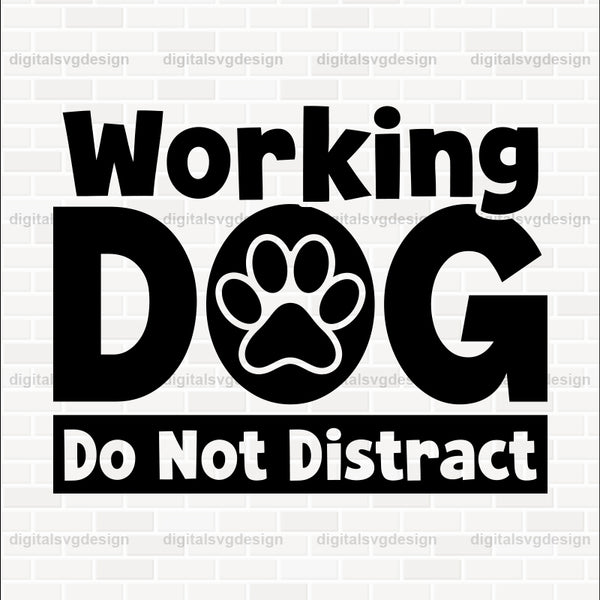 Working Dog Do Not Distract SVG
