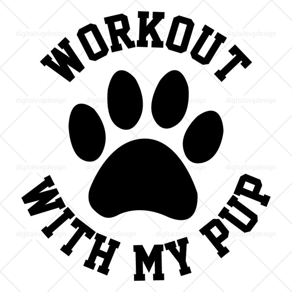 Workout With My Pup SVG
