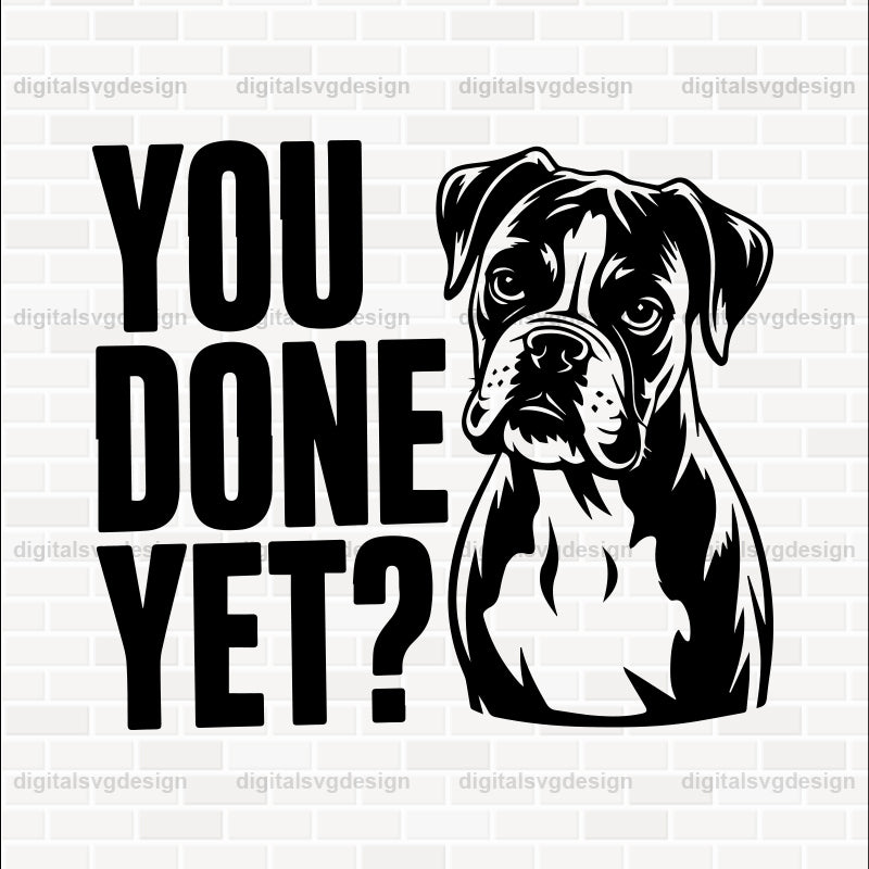 You Done Yet SVG