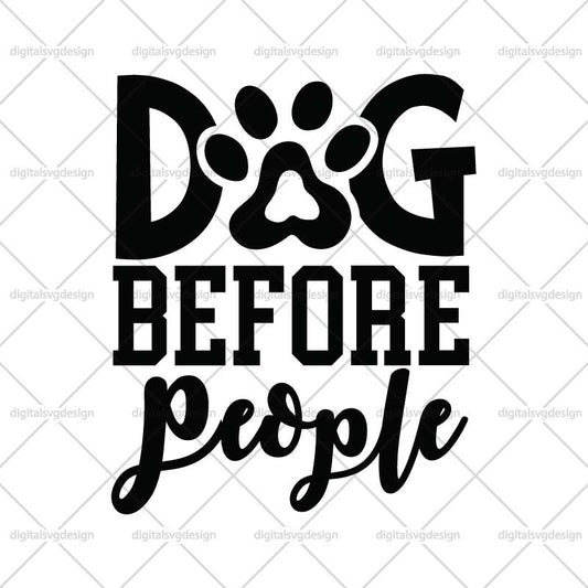 Dog Before People SVG