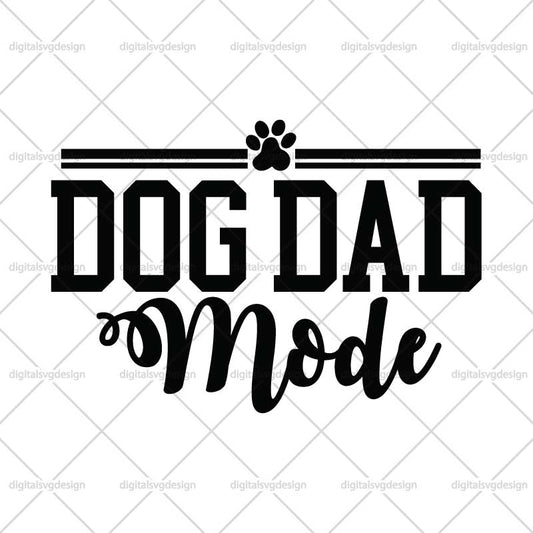 Dog Dad Mode SVG