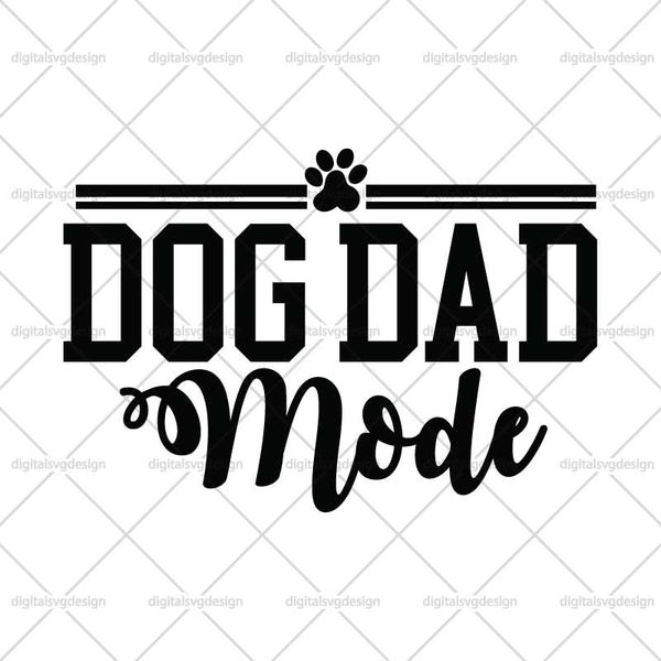 Dog Dad Mode SVG