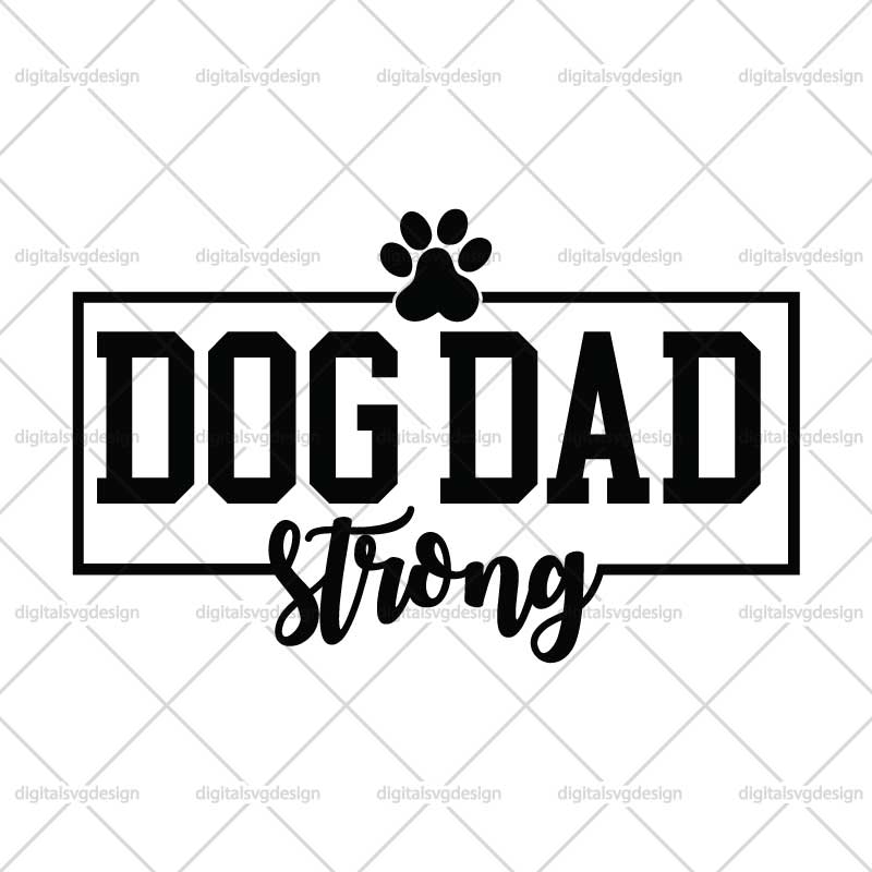 Dog Dad Strong SVG