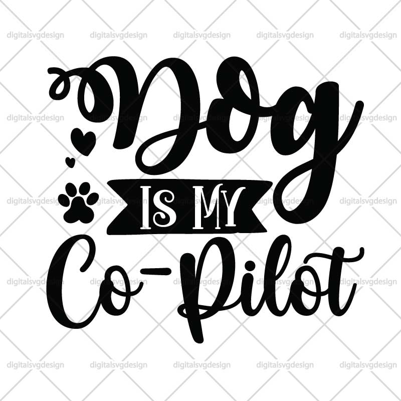 Dog Is My Co Pilot SVG