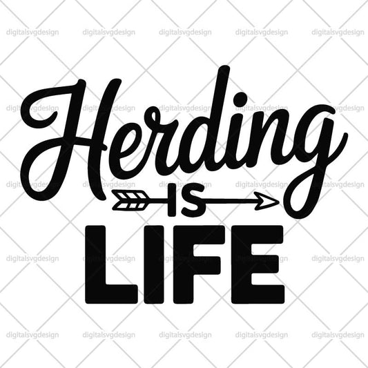 Herding Is Life SVG
