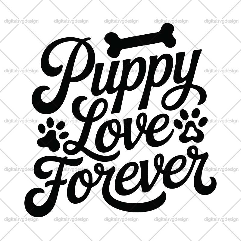 Puppy Love Forever SVG