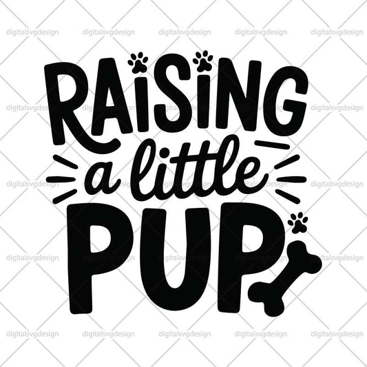 Raising a Little Pup SVG