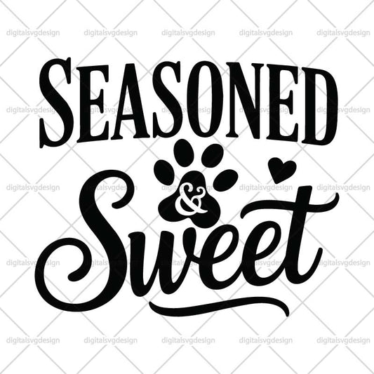 Seasoned & Sweet SVG